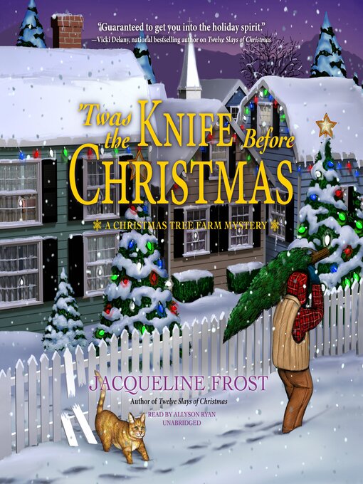 Title details for 'Twas the Knife before Christmas by Jacqueline Frost - Wait list